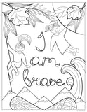 I'm Brave Quote - Inspirational Edition