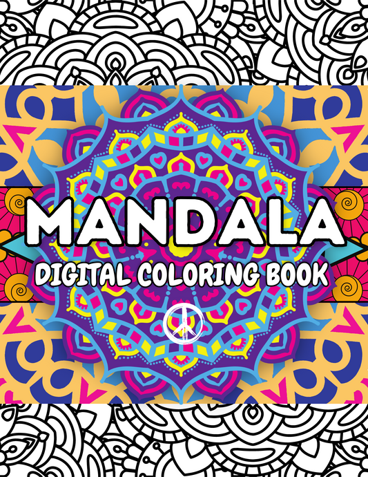 Find Your Serenity: Printable Mandala Coloring Book - Peace