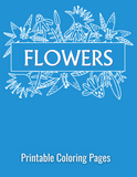 Printable (Digital) Flowers Coloring Pages: BlossomArt Coloring Collection