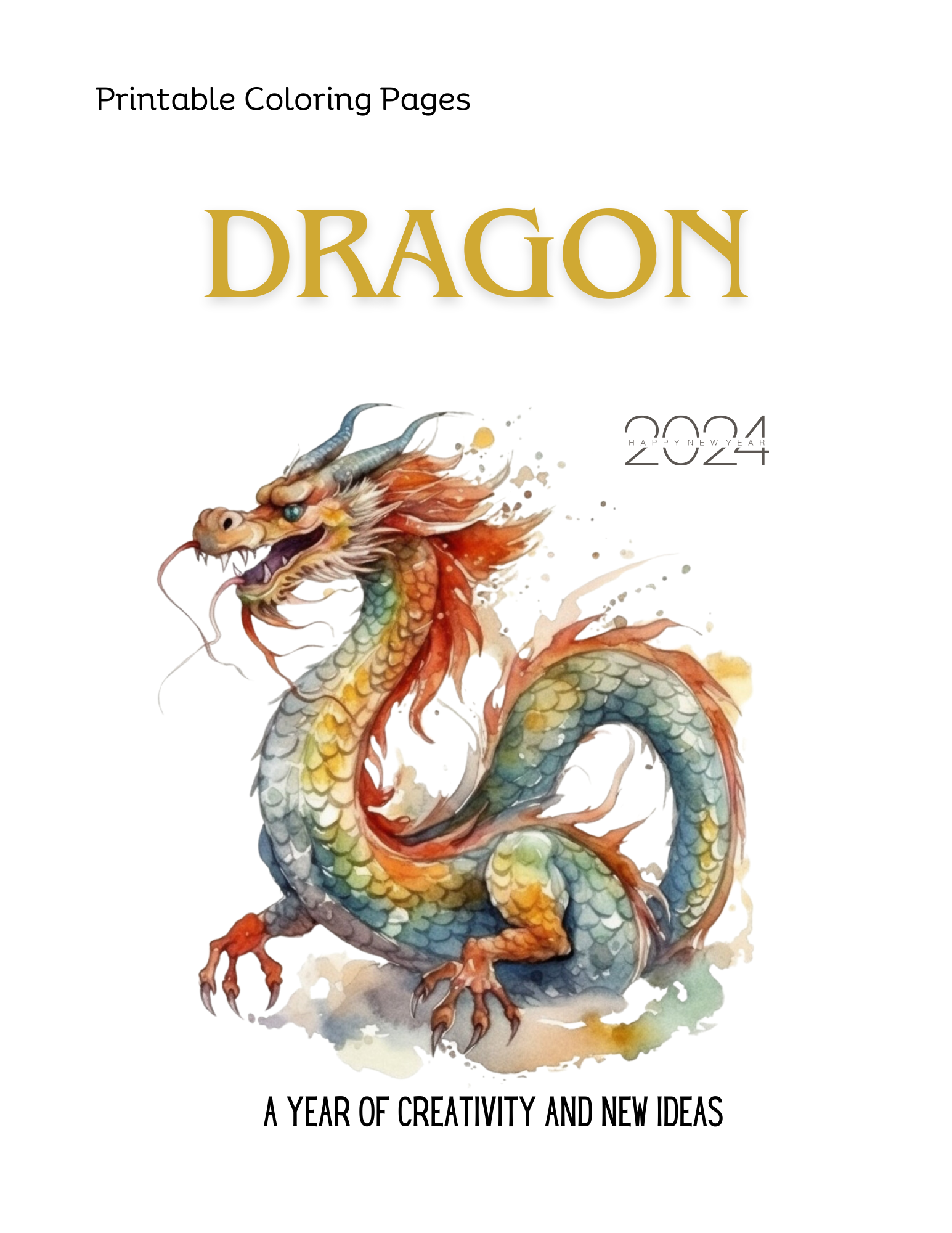 Printable (Digital) Dragon Coloring Pages: New Year 2024 Dragon Coloring Collection