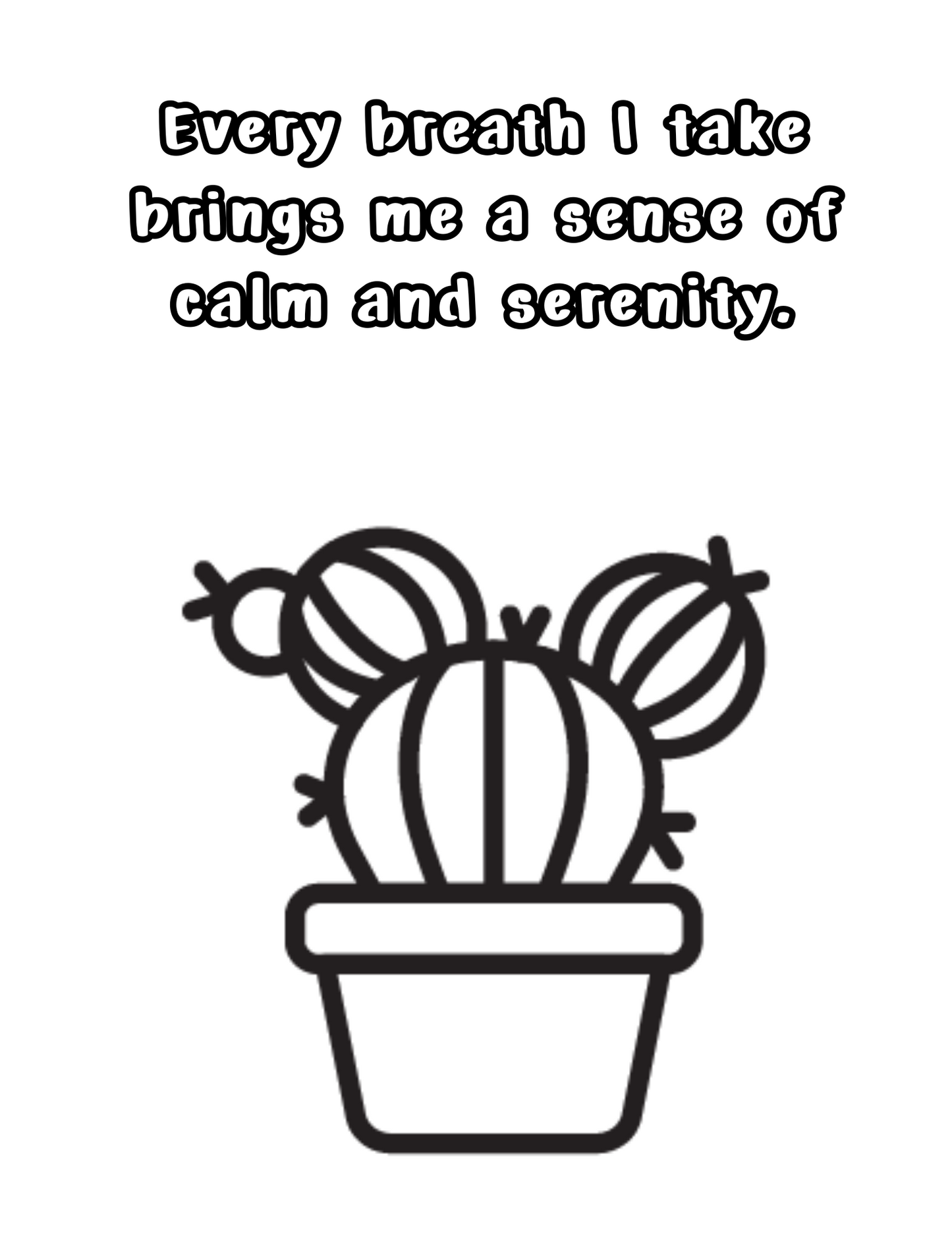 Printable (Digital) Relaxing Affirmation Coloring Pages: Cacti Coloring Collection